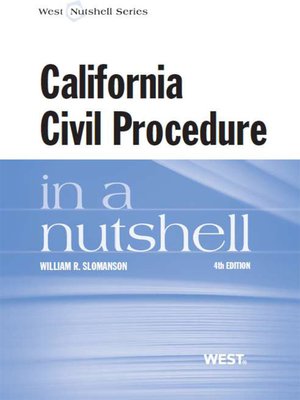 cover image of Slomanson's California Civil Procedure in a Nutshell, 4th